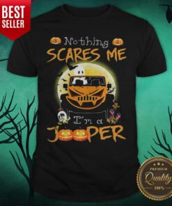 Nothing Scares Me I’m A Jooper Car Halloween Shirt
