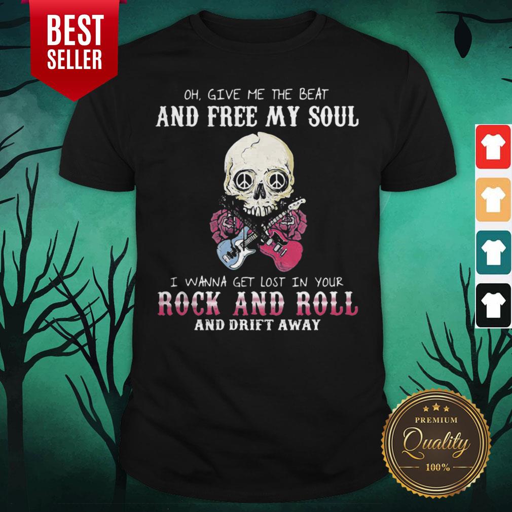Oh Give Me The Beat And Free My Soul I Wanna Get Lost In Your Rock And Roll And Drift Away Halloween Shirt Oh Give Me The Beat And Free My Soul I Wanna Get Lost In Your Rock And Roll And Drift Away Halloween Shirt