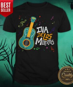 Party Music Guitar Dia De Los Muertos Day Of Dead Shirt