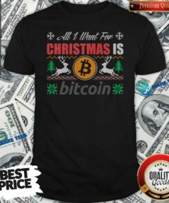 Pretty All I Want For Christmas Is Bitcoin Btc Crypto Ugly Shirt Pretty All I Want For Christmas Is Bitcoin Btc Crypto Ugly Shirt