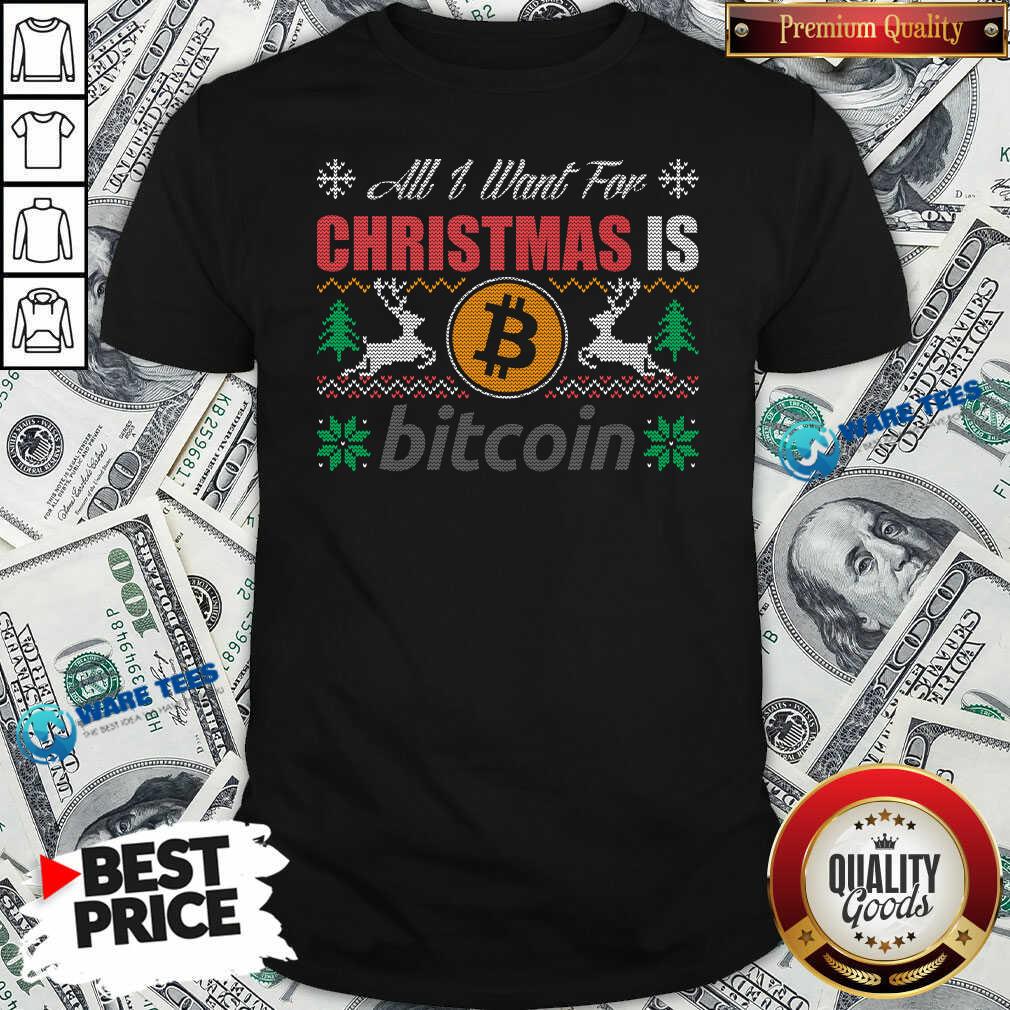 Pretty All I Want For Christmas Is Bitcoin Btc Crypto Ugly Shirt Pretty All I Want For Christmas Is Bitcoin Btc Crypto Ugly Shirt