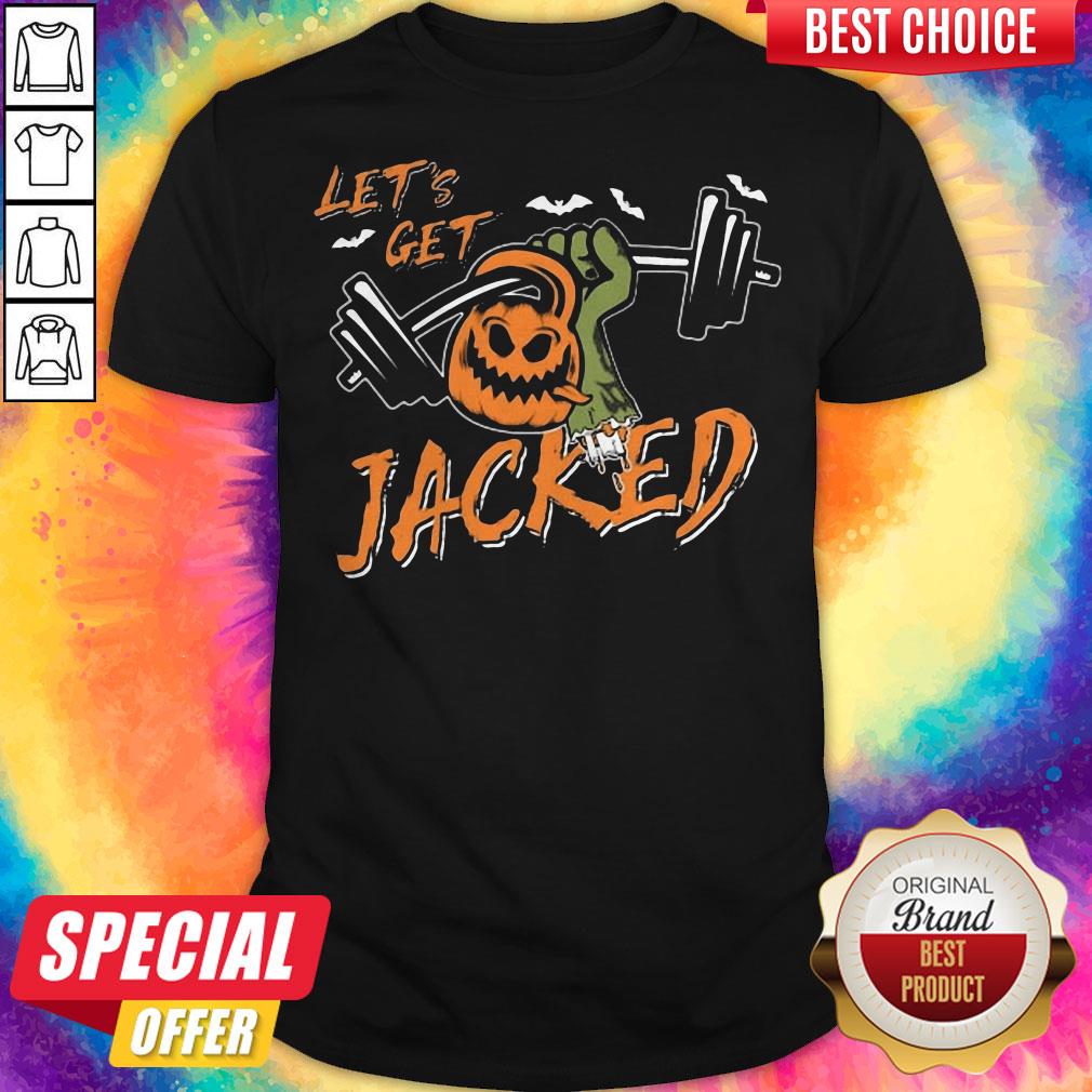Pretty Let's Get Jacked Halloween Shirt Pretty Let's Get Jacked Halloween Shirt