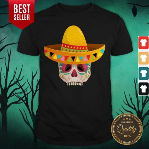 Sugar Skull Day Of The Dead Muertos In Mexican Shirt