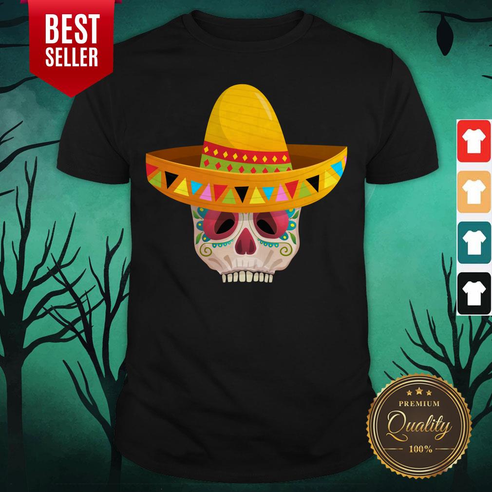 Sugar Skull Day Of The Dead Muertos In Mexican Shirt Sugar Skull Day Of The Dead Muertos In Mexican Shirt