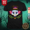 Sugar Skull Girl Day Dead Dia De Muertos Shirt