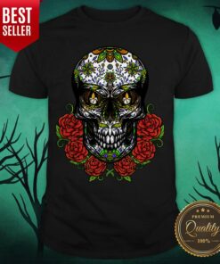 Sugar Skull In Flower Day Of Dead Dia De Muertos Shirt