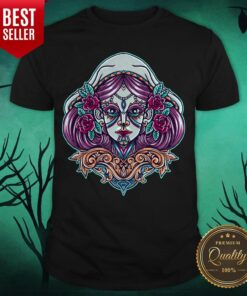 Sugar Skull Woman Day Dead Dia De Muertos Mexican Holiday Shirt