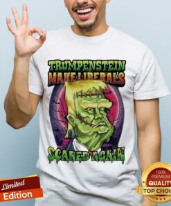 Trumpenstein Make Liberals Scared Again Halloween Shirt
