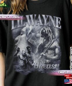 Lil Wayne Rap Shirt Uneasy 2023 Vintage 90S Y2k Graphic Tee Hoodie T-Shirt
