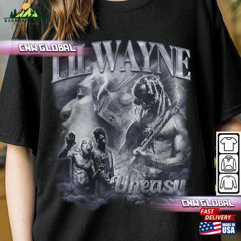 Lil Wayne Rap Shirt Uneasy 2023 Vintage 90S Y2k Graphic Tee Hoodie T-Shirt Lil Wayne Rap Shirt Uneasy 2023 Vintage 90S Y2k Graphic Tee Hoodie T-Shirt
