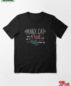 Manx Cat Breed Witty Saying Tailless Funny Quote Essential T-Shirt Sweatshirt Classic