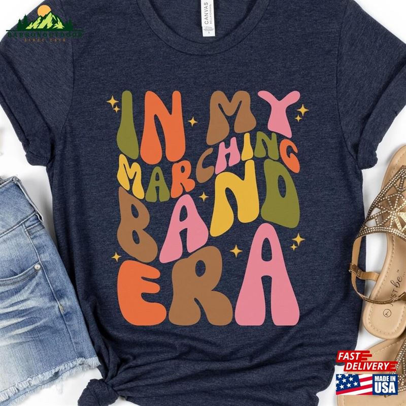 Marching Band Shirt Eras In My Era T-Shirt Unisex Marching Band Shirt Eras In My Era T-Shirt Unisex
