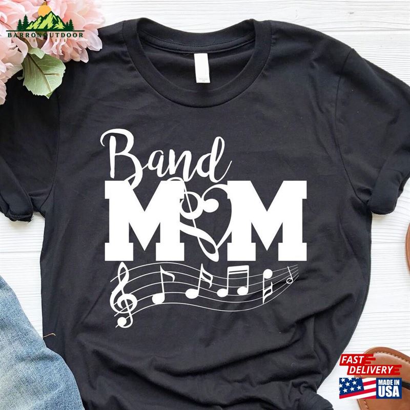 Marching Band Shirt Mom Gift T-Shirt Sweatshirt Marching Band Shirt Mom Gift T-Shirt Sweatshirt