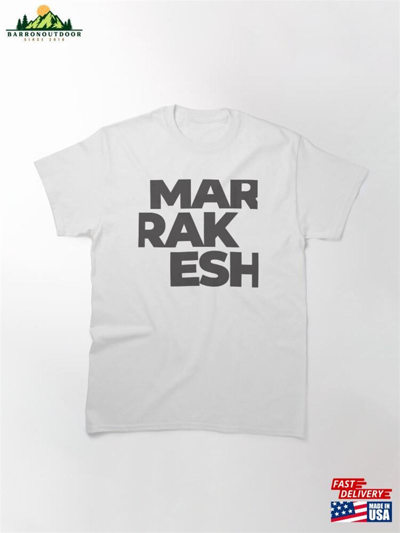 Marrakesh Design Cut Classic T-Shirt Sweatshirt Unisex Marrakesh Design Cut Classic T-Shirt Sweatshirt Unisex
