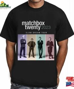 Matchbox Twenty Slow Dream Tour 2023 Shirt Band Fan Vintage T-Shirt Unisex Matchbox Twenty Slow Dream Tour 2023 Shirt Band Fan Vintage T-Shirt Unisex