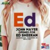 Mathematics Concert Tour Shirt Eras Tee Ed John Mayer Hoodie Classic