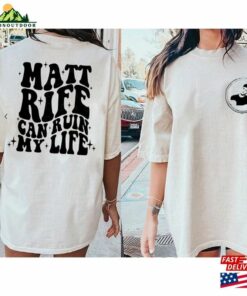 Matt Rife Can Ruin My Life World Tour 2023 Shirt Problematic T-Shirt Classic