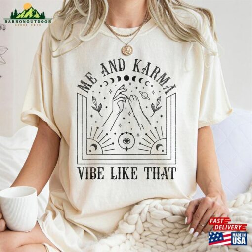 Me And Karma Vibe Like That Shirt Comfort Colors Tee Is A Cat Swiftie T-Shirt Unisex