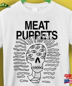 Meat Puppets Rock Alternative Music Gift Funny Tee Style Unisex Gamer Cult Movie T-Shirt Hoodie