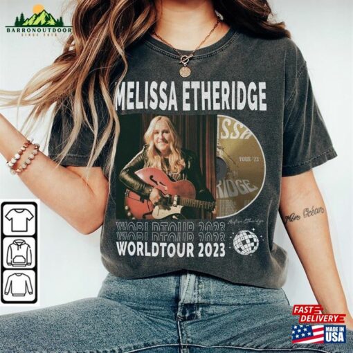 Melissa Etheridge Music Shirt Sweatshirt Y2k Merch Vintage 90S Summer Tour 2023 Tickets Album V1 Tee Hoodie Gift For Fan L805m Classic T-Shirt