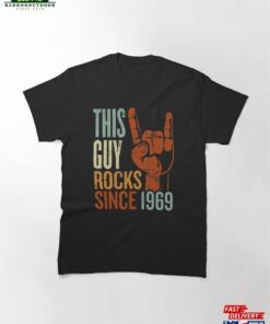 Mens 53Rd Birthday This Guy Rocks Since 1969 Devil Horns Classic T-Shirt Unisex Hoodie