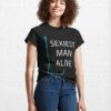 Mens Sexiest Man Alive Classic T-Shirt Sweatshirt