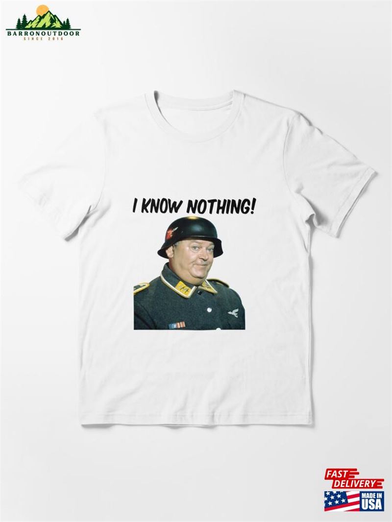 Men's Sgt Schultz I Know Nothing Hogan's Heroes Retro Essential T-Shirt Hoodie Men's Sgt Schultz I Know Nothing Hogan's Heroes Retro Essential T-Shirt Hoodie