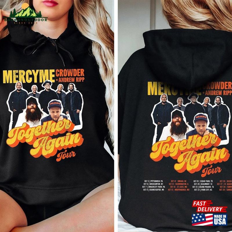 Mercyme 2023 Hoodie Together Again Tour Sweatshirt Merch Mercyme 2023 Hoodie Together Again Tour Sweatshirt Merch