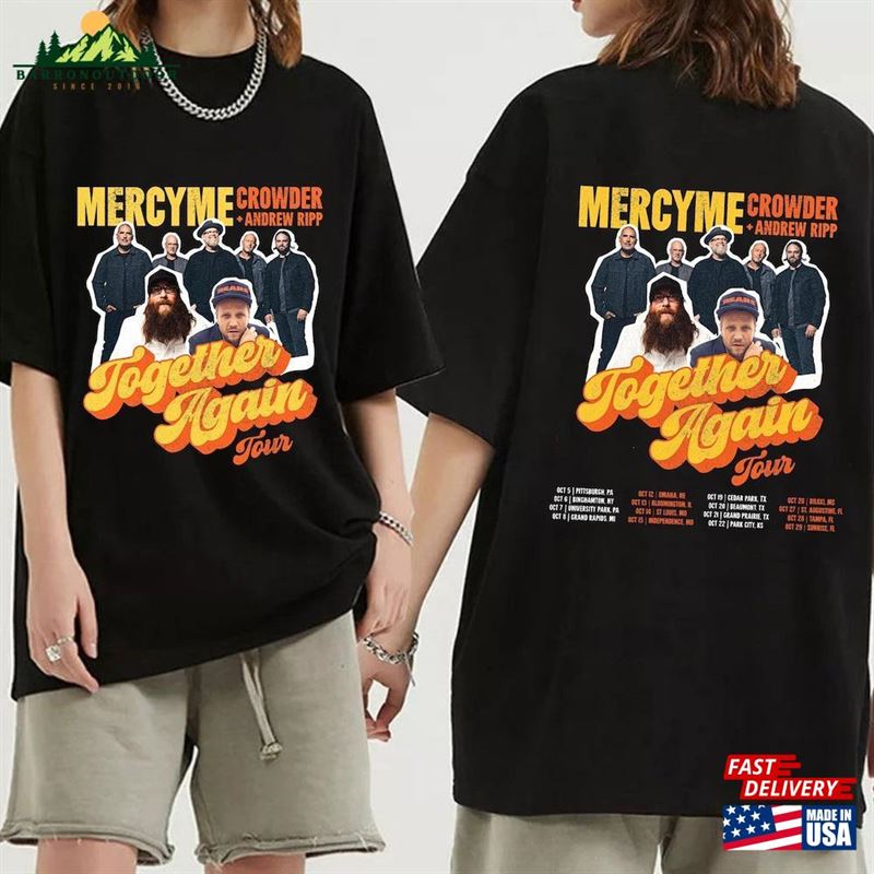 Mercyme Together Again Tour 2023 Shirt Concert With Crowder Music And Andrew Ripp Sweatshirt T-Shirt Mercyme Together Again Tour 2023 Shirt Concert With Crowder Music And Andrew Ripp Sweatshirt T-Shirt