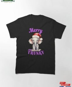 Merry And Trunky Elephant Face Classic T-Shirt Hoodie