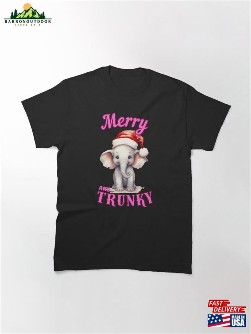 Merry And Trunky Elephant Head Classic T-Shirt Merry And Trunky Elephant Head Classic T-Shirt
