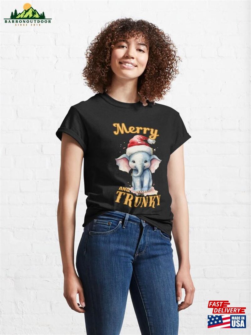 Merry And Trunky Watercolor Elephant Classic T-Shirt Hoodie Sweatshirt Merry And Trunky Watercolor Elephant Classic T-Shirt Hoodie Sweatshirt