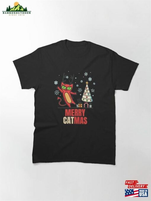 Merry Catmas Funny Meme Classic T-Shirt Sweatshirt Unisex