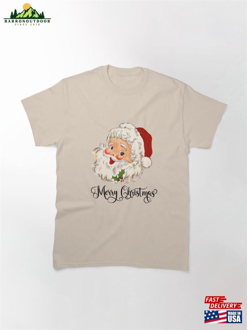 Merry Christmas Santa Claus Classic T-Shirt Unisex Merry Christmas Santa Claus Classic T-Shirt Unisex