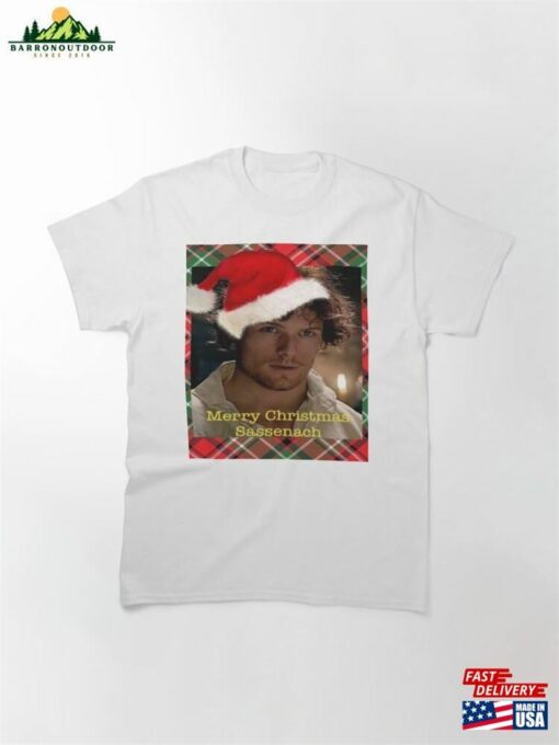 Merry Christmas Sassenach Sam Heughan Classic T-Shirt Unisex