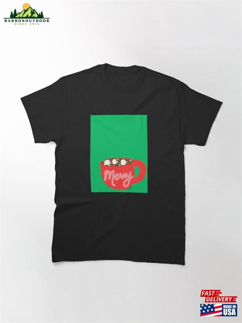 Merry Classic T-Shirt Unisex Merry Classic T-Shirt Unisex