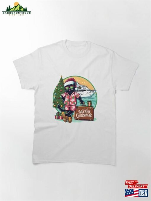 Merry Cruisemas Classic T-Shirt Hoodie Sweatshirt