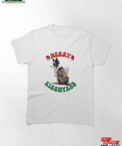 Merry Kissmyass Kiss My Ass Border Collie Classic T-Shirt Sweatshirt Unisex