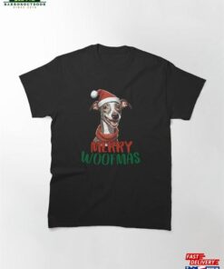 Merry Woofmas Italian Greyhound Dog Classic T-Shirt Hoodie Sweatshirt