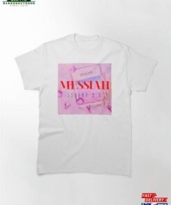 Messiah Isaiah 9 6 Christian Merch Gifts Collection Classic T-Shirt Hoodie