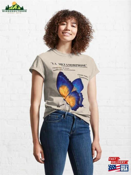 Metamorphosis Butterfly Moth Classic T-Shirt Sweatshirt