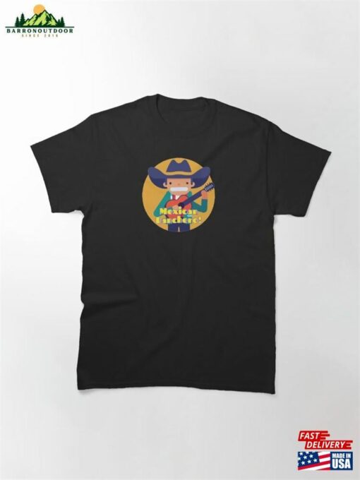 Mexican Ranchero! Classic T-Shirt Unisex Sweatshirt