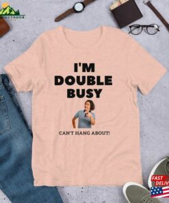 Micky Flanagan I’m Double Busy T-Shirt Classic Unisex