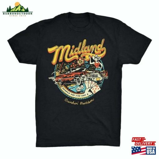 Midland Drinkin Problem T-Shirt Shirt Tour Classic Sweatshirt