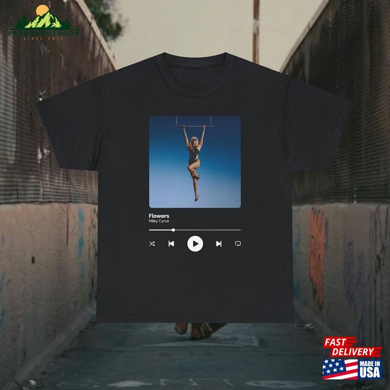 Miley Cyrus Flowers Spotify Unisex T-Shirt Retro Fan Merch Tee Black Sweatshirt Miley Cyrus Flowers Spotify Unisex T-Shirt Retro Fan Merch Tee Black Sweatshirt