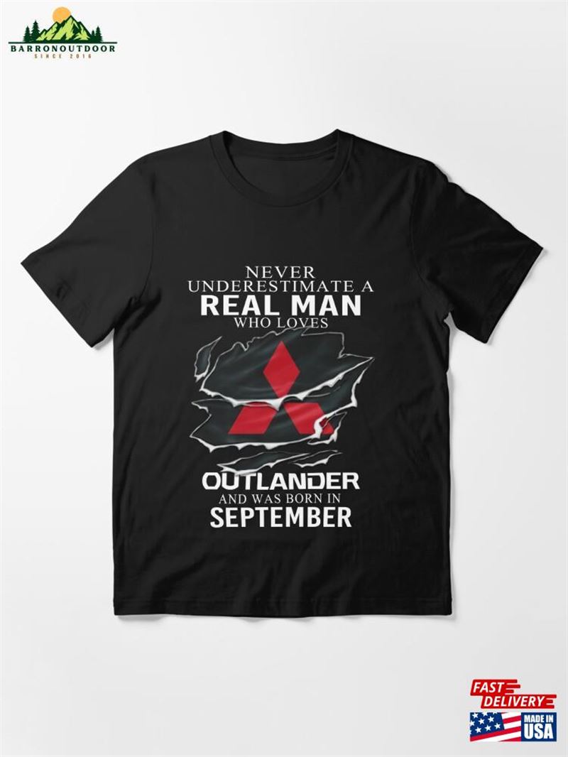 Mitsubishi Outlander Man September Essential T-Shirt Classic Unisex Mitsubishi Outlander Man September Essential T-Shirt Classic Unisex