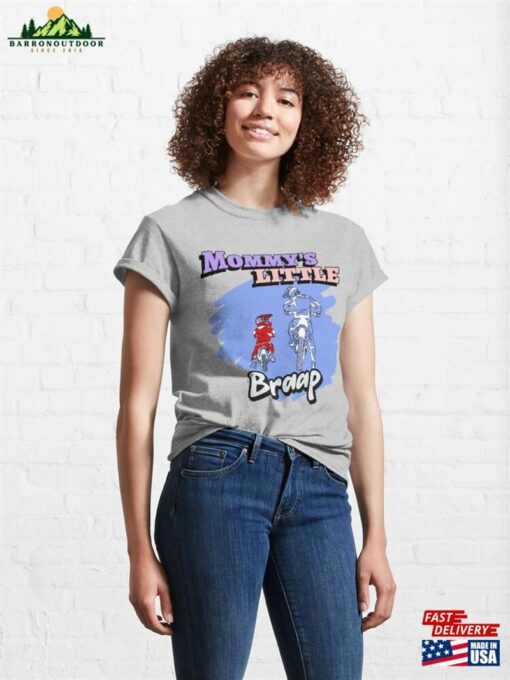 Mommy’s Little Braap (Boy) Classic T-Shirt Sweatshirt