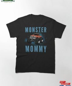 Monster Truck Mommy Are My Jam Car Lover Classic T-Shirt Unisex Hoodie