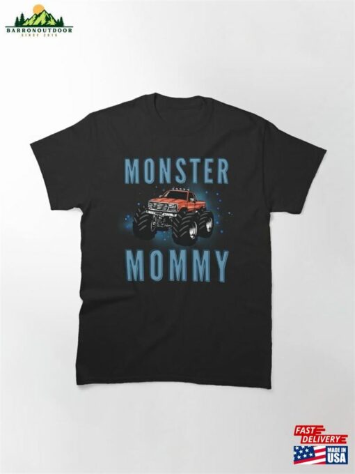 Monster Truck Mommy Are My Jam Car Lover Classic T-Shirt Unisex Sweatshirt