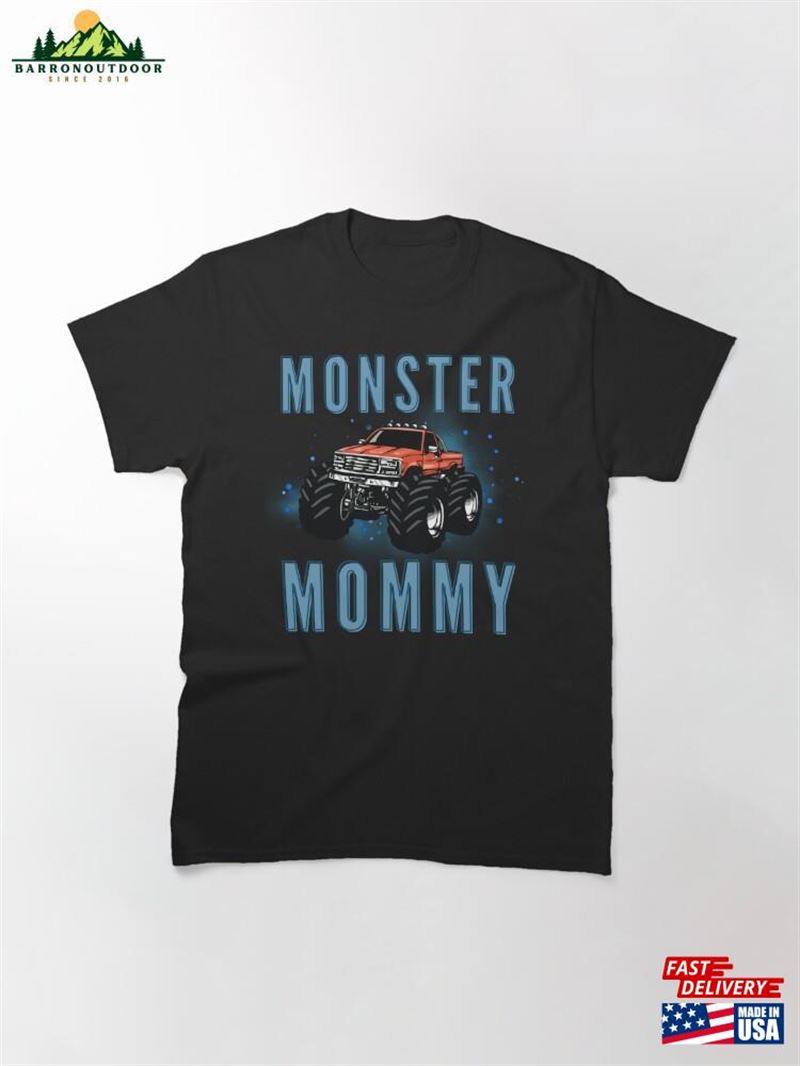 Monster Truck Mommy Are My Jam Car Lover Classic T-Shirt Unisex Sweatshirt Monster Truck Mommy Are My Jam Car Lover Classic T-Shirt Unisex Sweatshirt